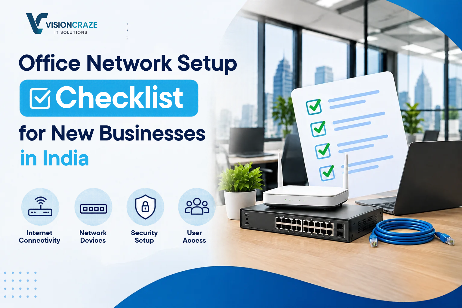 Office Network Setup checklist